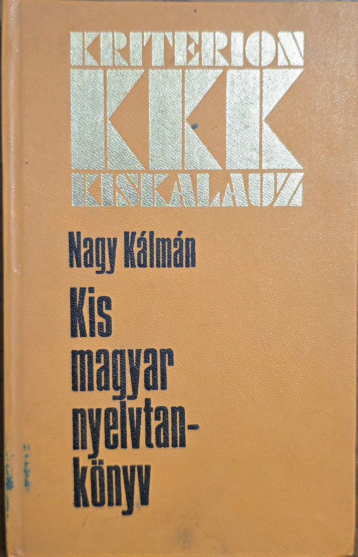 Nagy Kálmán – Kis magyar nyelvtankönyv