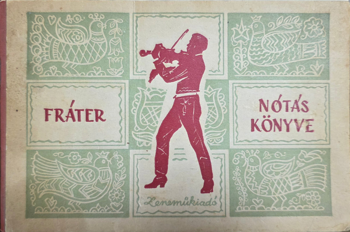 Fráter – Nótás könyve
