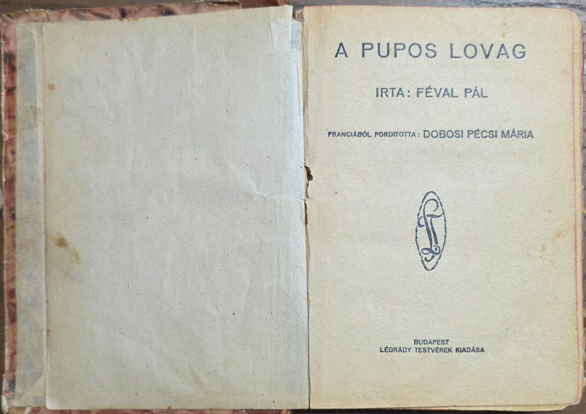Féval Pál – A púpos lovag