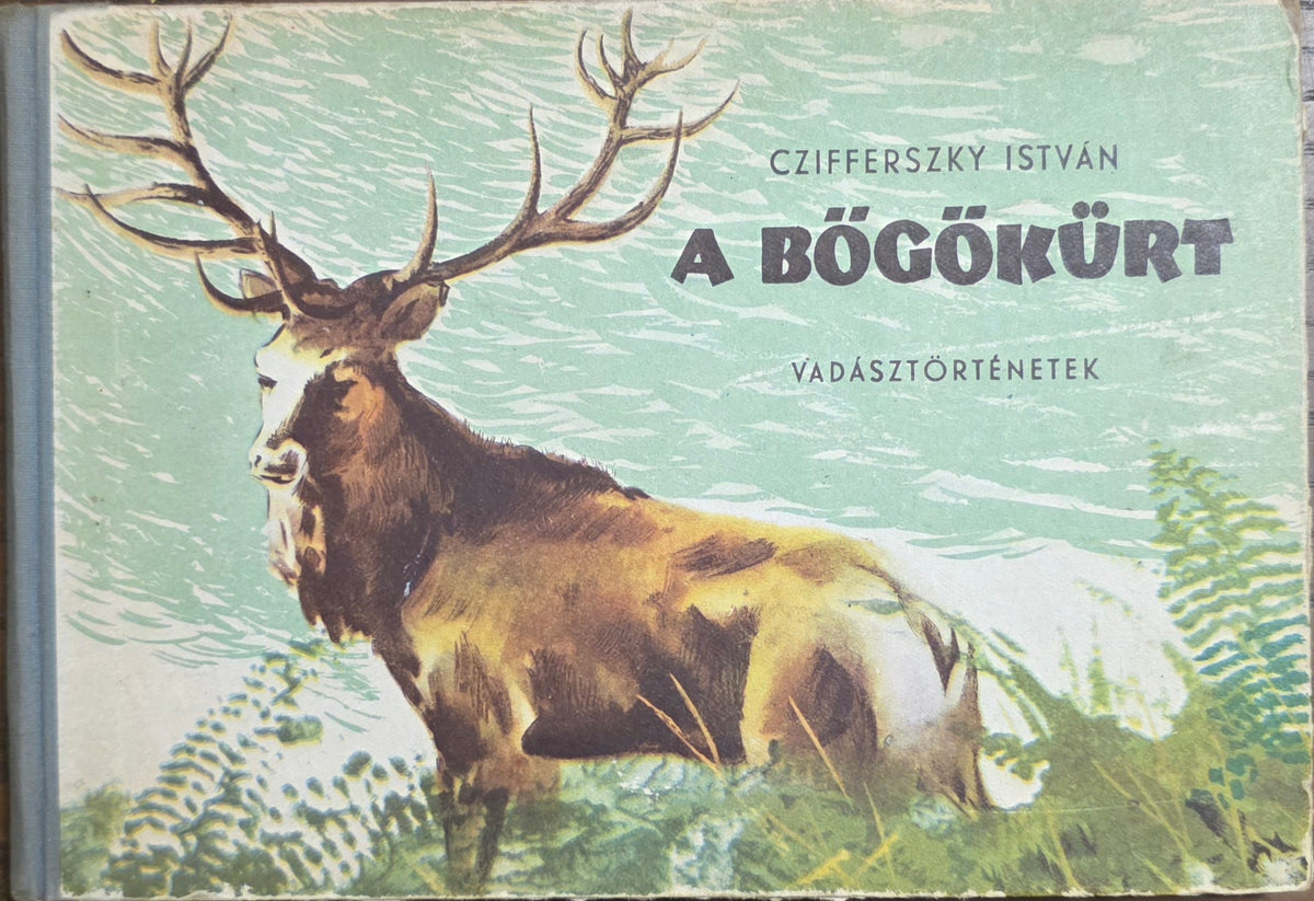 Czifferszky István – A bőgőkürt