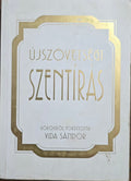 Újszövetségi Szentírás – Vida Sándor fordítása