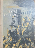 Gárdonyi Géza – Egri csillagok