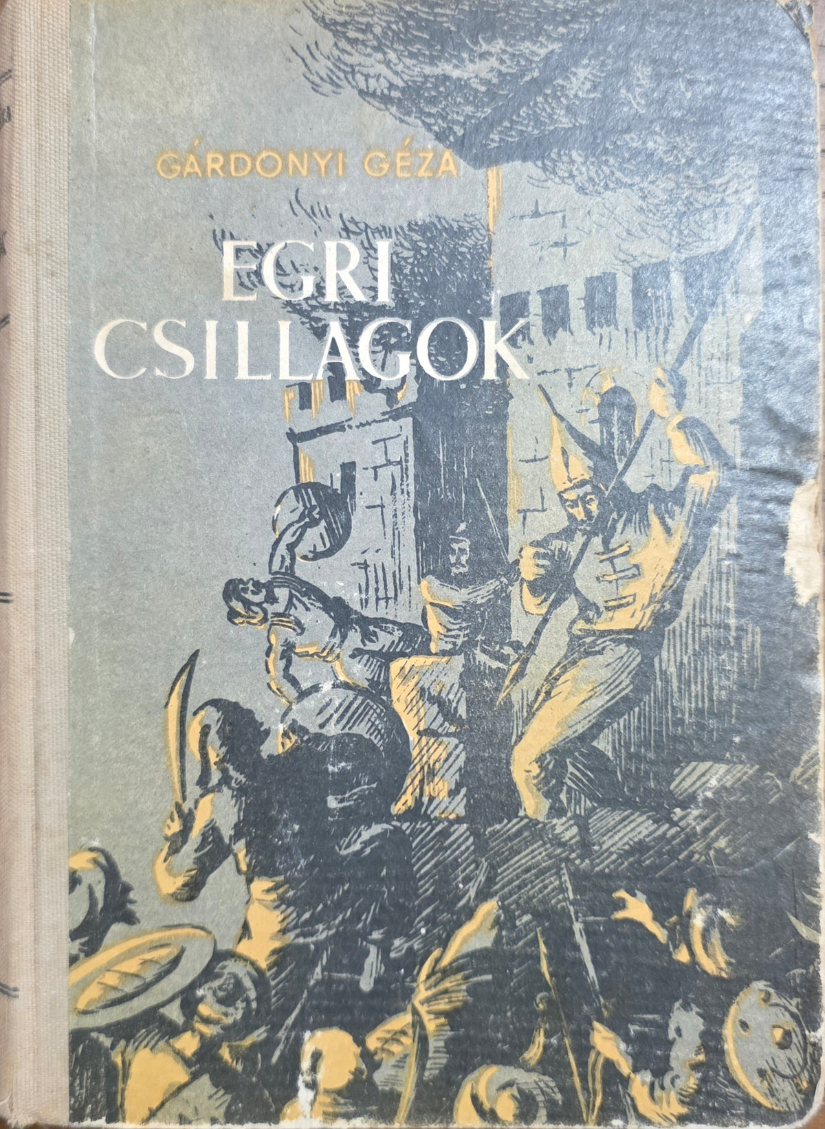 Gárdonyi Géza – Egri csillagok