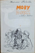Herman Melville – Moby Dick, a Fehér Bálna