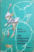Selma Lagerlöf – Nils Holgersson csodálatos utazása