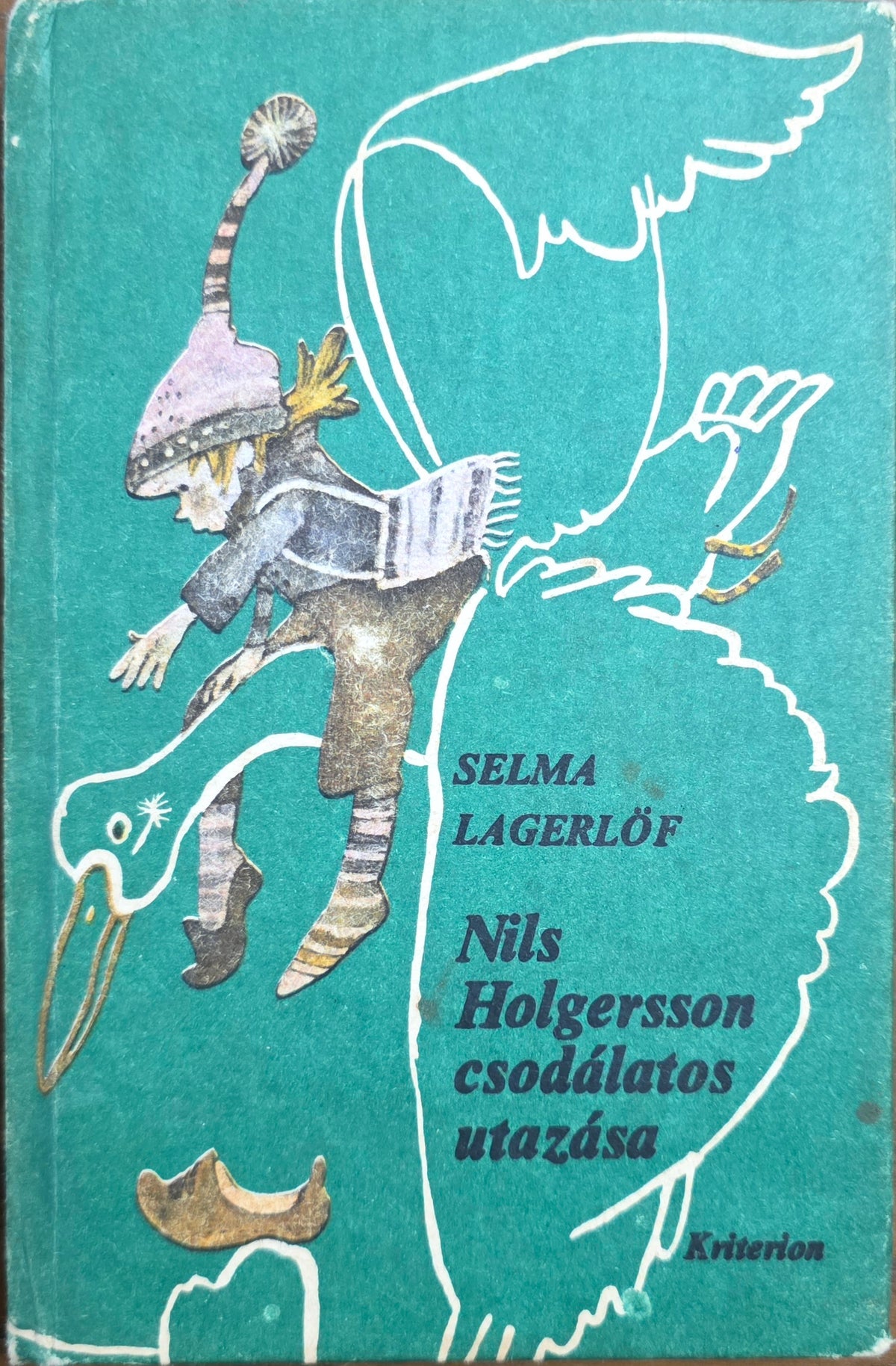 Selma Lagerlöf – Nils Holgersson csodálatos utazása