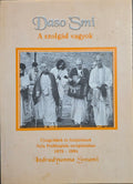 Daso Smi / Indradyumna Swami – A szolgád vagyok – Újságcikkek és felajánlások Sríla Prabhupáda szolgálatában 1979–1994