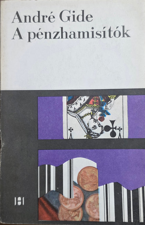 André Gide – A pénzhamisítók