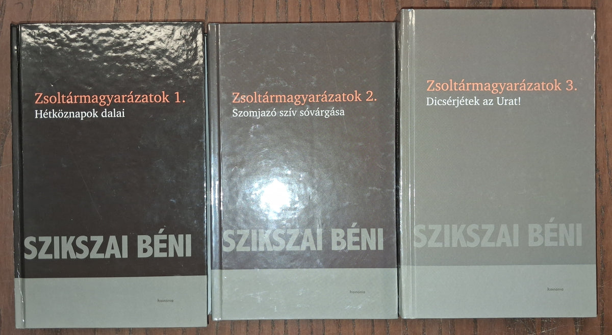 Szikszai Béni – Zsoltármagyarázatok 1–3.