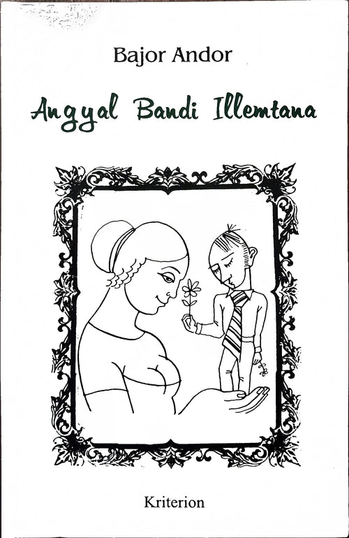 Bajor Andor – Angyal Bandi illemtana
