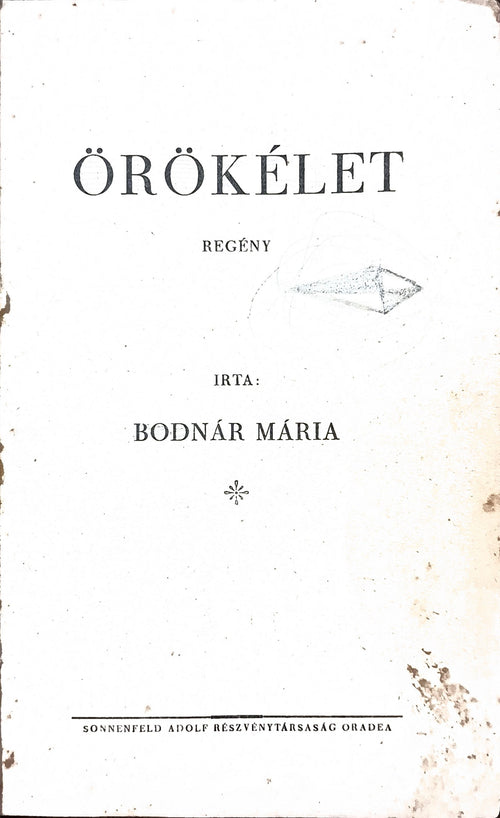 Bodnár Mária – Örökélet