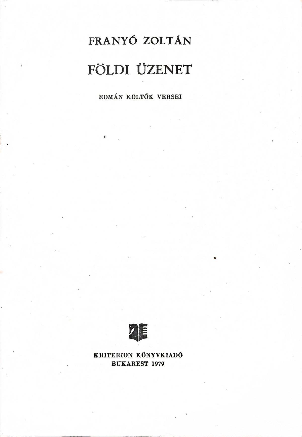 Franyó Zoltán – Földi üzenet – Román költők versei