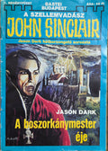 Jason Dark – A boszorkánymester éje – A szellemvadász John Sinclair 1.
