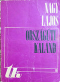 Nagy Lajos – Országúti kaland