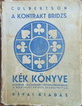 Ely Culbertson – A kontrakt bridzs kék könyve