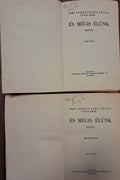 vitéz Somogyváry Gyula – És mégis élünk I–II.