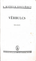 D. Kenese Erzsébet – Vérbulcs