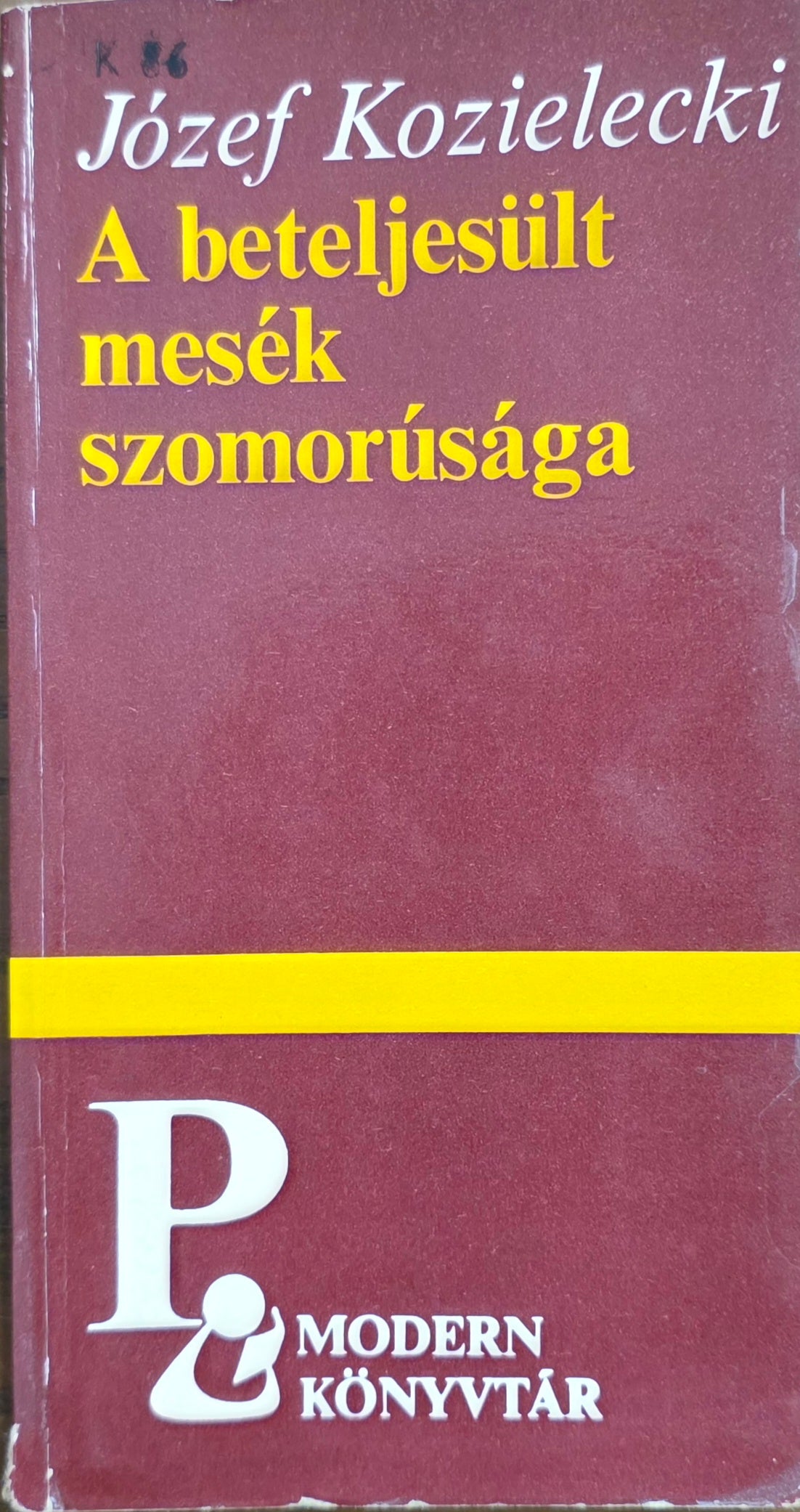 Józef Kozielecki – A beteljesült mesék szomorúsága