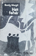 Boródy Margit – Hét fehér