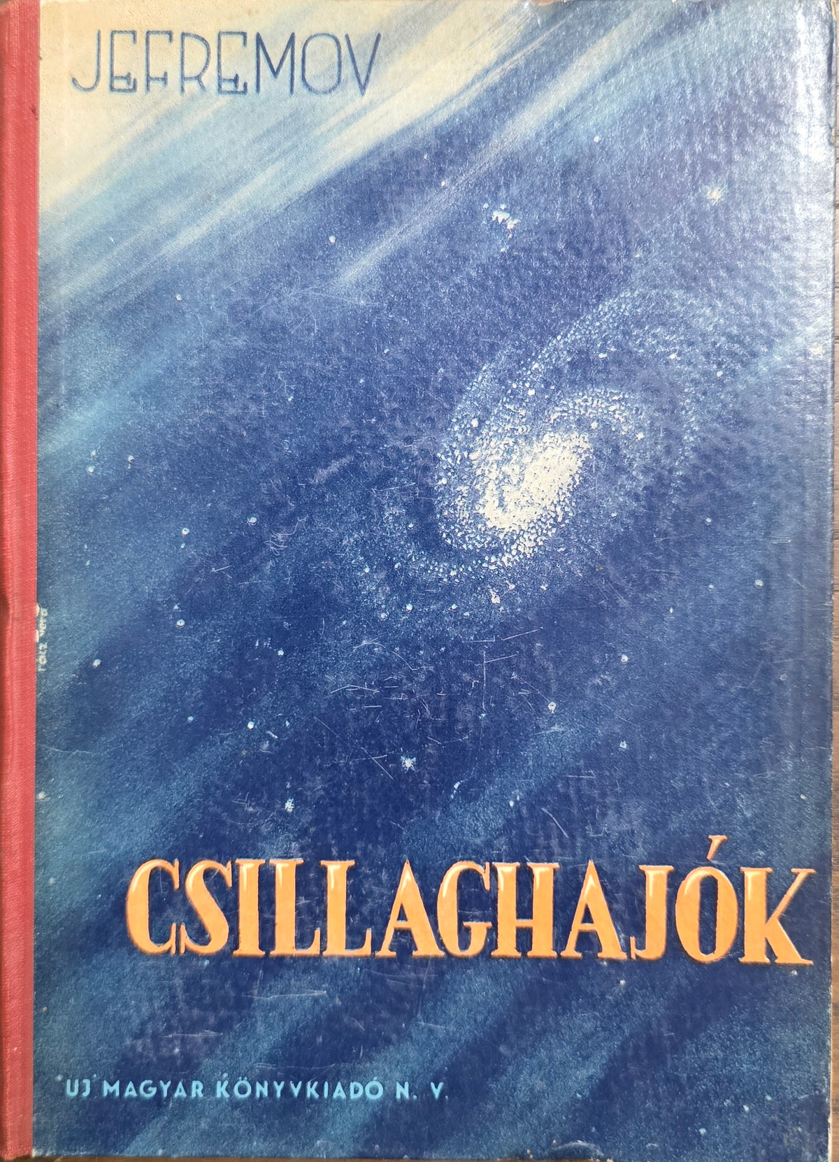 Jefremov – Csillaghajók