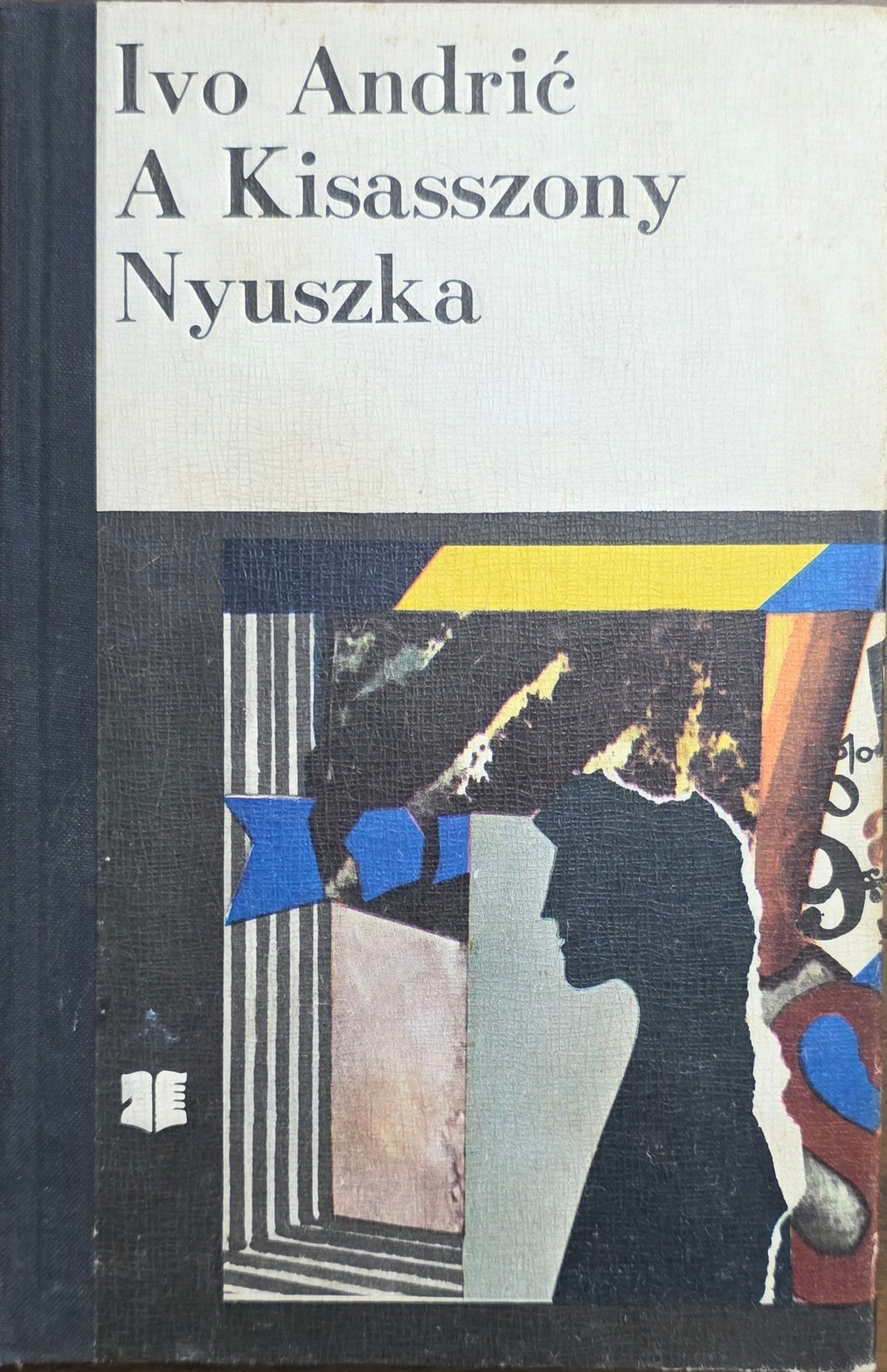 A Kisasszony / Nyuszka – Ivo Andrić