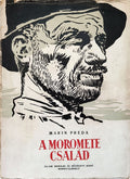 Marin Preda – A Moromete család