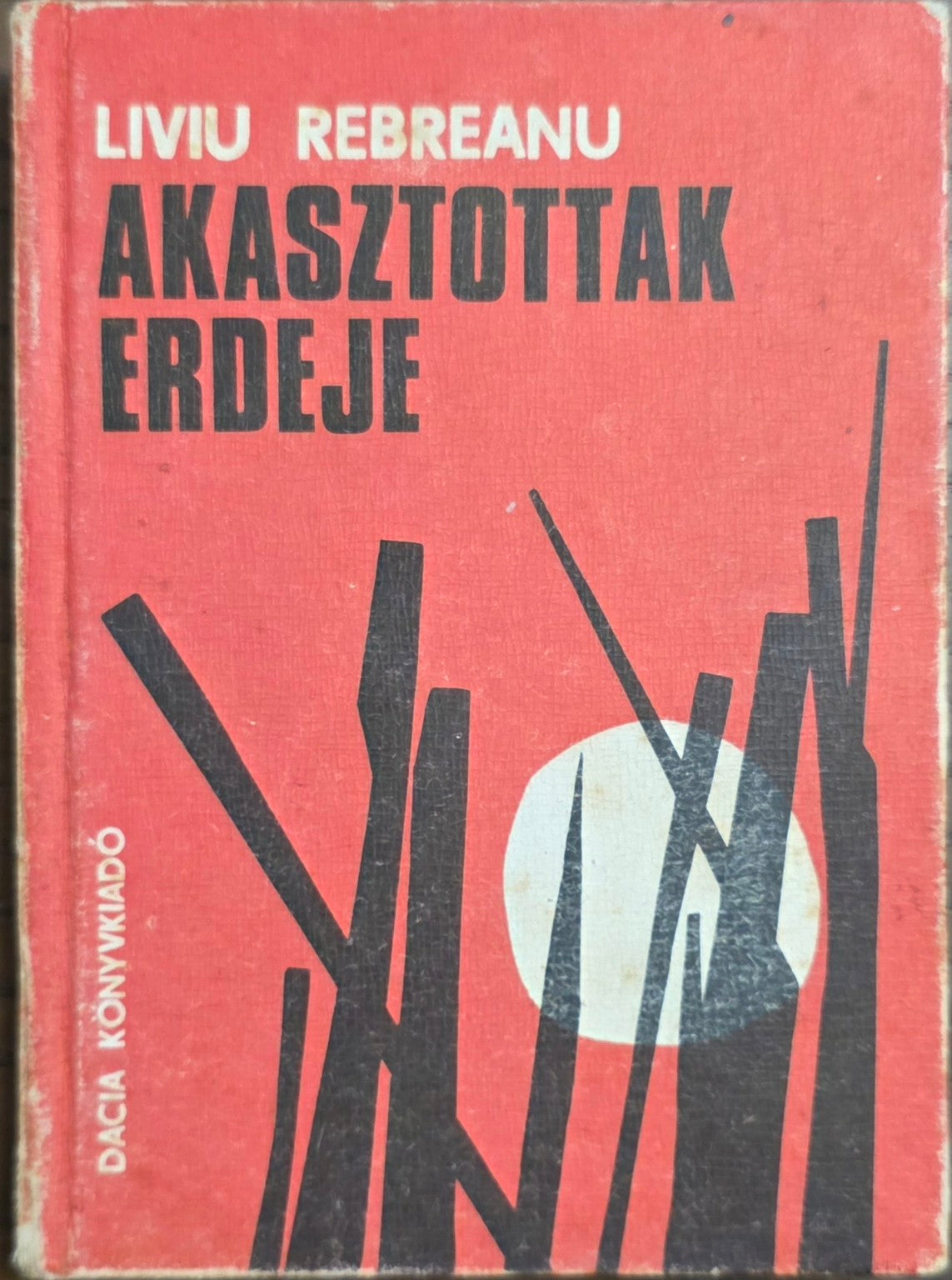 Akasztottak erdeje – Liviu Rebreanu könyvborító