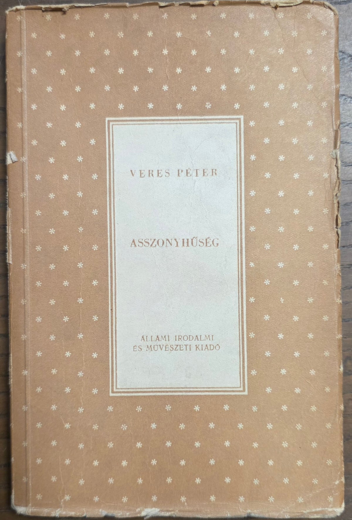Asszonyhűség – Veres Péter