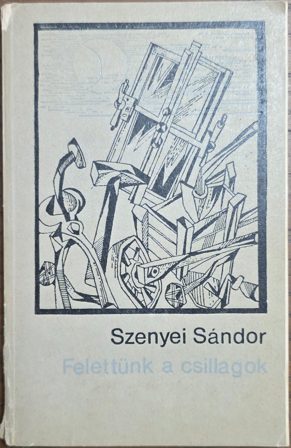 Felettünk a csillagok – Szenyei Sándor