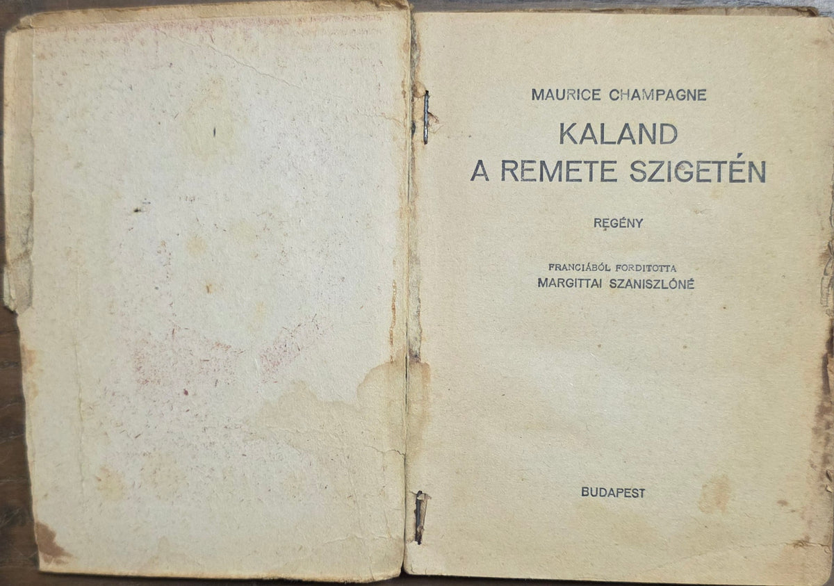 Kaland a remete szigetén – Maurice Champagne