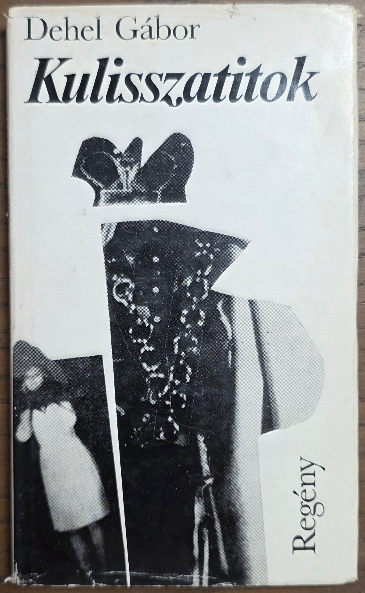 Kulisszatitok – Dehel Gábor