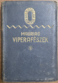 Viperafészek – François Mauriac