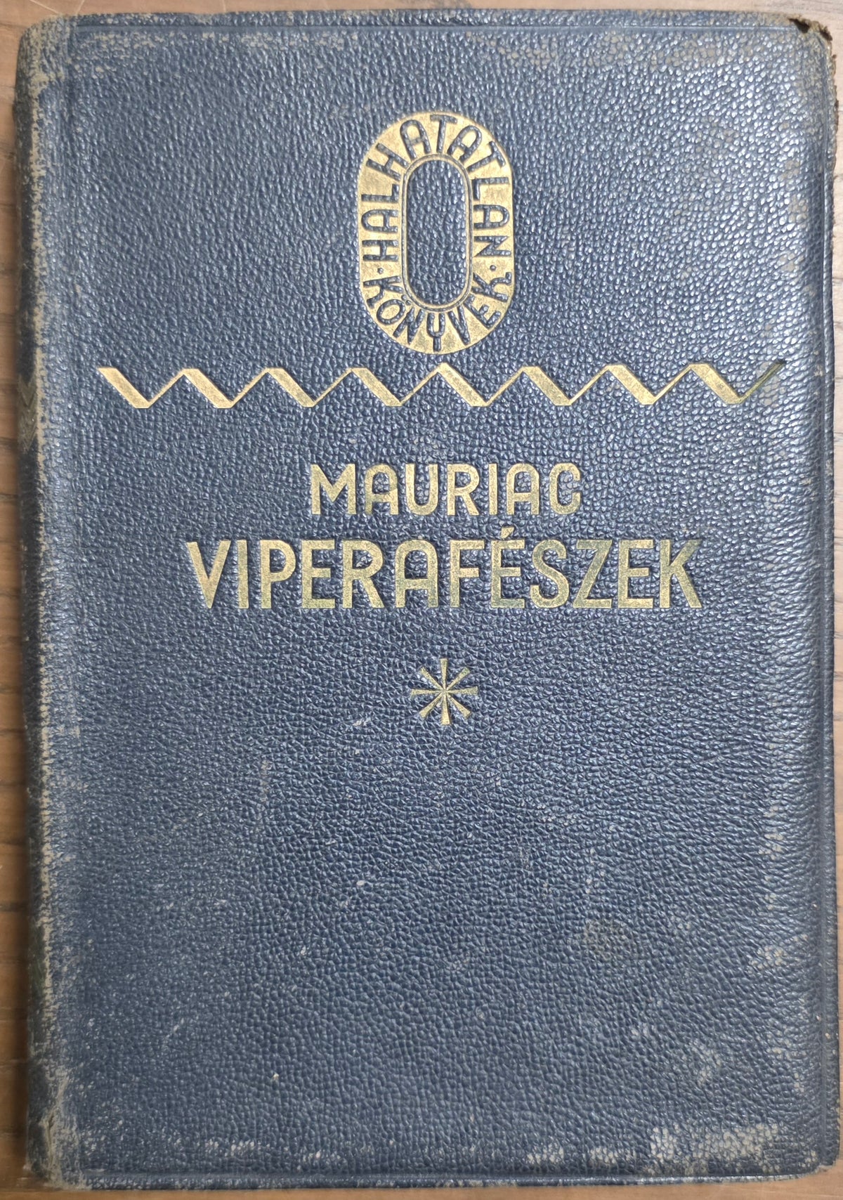 Viperafészek – François Mauriac